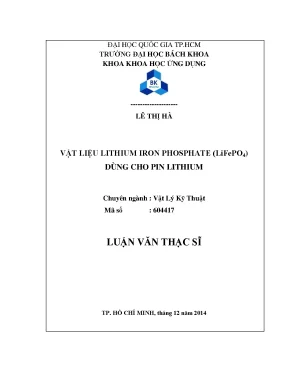 Luận văn thạc sĩ vật lý kỹ thuật vật liệu iithium iron phosphate lifepo4 dùng cho pin lithium