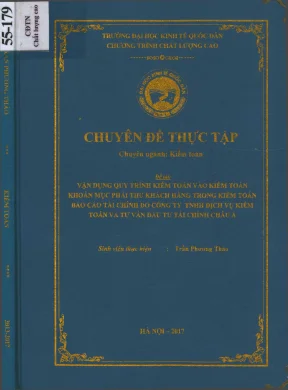Chuyên đề thực tập vận dụng quy trình kiểm toán vào kiểm toán khoản mục phải thu khách hàng trong kiểm toán báo cáo tài chính do công ty tnhh dịch vụ kiểm toán và tư vấn đầu tư tài chính châu á