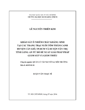 Luận văn thạc sĩ quản lý tài nguyên và môi trường khảo sát ô nhiễm chất kháng sinh tại các trang trại nuôi tôm thâm canh huyện cần giờ tp hcm và huyện tân trụ tỉnh long an từ đó đề xuất giải pháp giám sát và giảm thiểu