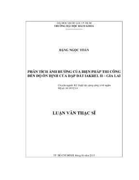 Luận văn thạc sĩ kỹ thuật xây dựng phân tích ảnh hưởng của biện pháp thi công đến độ ổn định của đập đất iakrel ii gia lai