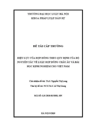 Đề tài nghiên cứu khoa học cấp trường hiệu lực của hợp đồng theo quy định của bộ nguyên tắc về luật hợp đồng châu âu và bài học kinh nghiệm cho việt nam