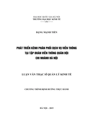 Luận văn thạc sĩ quản lý kinh tế phát triển kênh phân phối dịch vụ viễn thông tại tập đoàn viễn thông quân đội chi nhánh hà nội