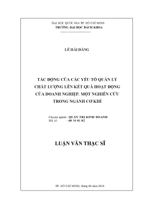 Luận văn thạc sĩ quản trị kinh doanh tác động của các yếu tố quản lý chất lượng lên kết quả hoạt động của doanh nghiệp một nghiên cứu trong ngành cơ khí