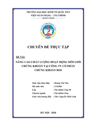 Chuyên đề thực tập nâng cao chất lượng hoạt động môi giới chứng khoán tại công ty cổ phần chứng khoán bos
