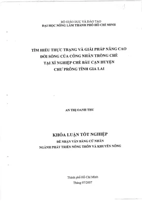 Khóa luận tốt nghiệp phát triển nông thôn tìm hiểu thực trạng và giải pháp nâng cao đời sống của công nhân trồng chè tại xí nghiệp chè bàu cạn huyện chư prông tỉnh gia lai