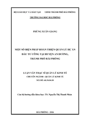 Luận văn thạc sĩ quản lý kinh tế một số biện pháp hoàn thiện quản lý dự án đầu tư công tại huyện an dương thành phố hải phòng