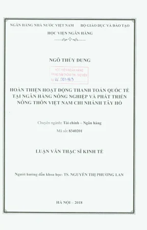 Luận văn thạc sĩ tài chính ngân hàng hoàn thiện hoạt động thanh toán quốc tế tại ngân hàng nông nghiệp và phát triển nông thôn việt nam chi nhánh tây hồ