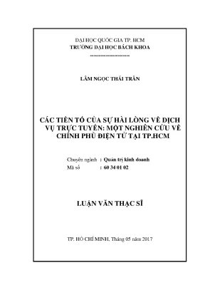 Luận văn thạc sĩ quản trị kinh doanh các tiền tố của sự hài lòng về dịch vụ trực tuyến một nghiên cứu về chính phủ điện tử tại tp hcm