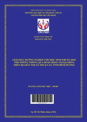 Giáo dục hướng nghiệp thông qua các hoạt động ngoại khóa cho học sinh thpt trên địa bàn thị xã thuận an tỉnh bình dương