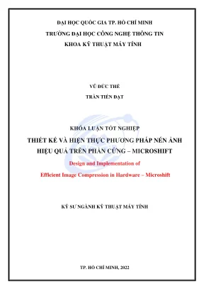 Khóa luận tốt nghiệp kỹ thuật máy tính thiết kế và hiện thực phương pháp nén ảnh hiệu quả trên phần cứng microshift