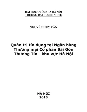 Luận văn thạc sĩ quản trị tín dụng tại ngân hàng thương mại cổ phần sài gòn thương tín khu vực hà nội