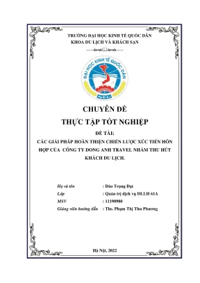 Chuyên đề thực tập tốt nghiệp các giải pháp hoàn thiện chiến lược xúc tiến hỗn hợp của công ty dong anh travel nhằm thu hút khách du lịch