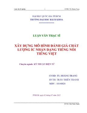 Luận văn thạc sĩ kỹ thuật điện tử xây dựng mô hình đánh giá chất lượng ic nhận dạng tiếng nói tiếng việt