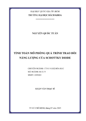 Luận văn thạc sĩ công nghệ hóa học tính toán mô phỏng quá trình trao đổi năng lượng của schottky diode