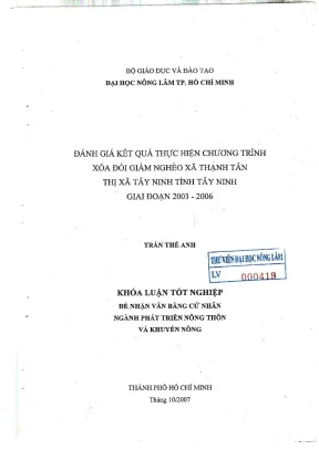 Khóa luận tốt nghiệp phát triển nông thôn đánh giá kết quả thực hiện chương trình xóa đói giảm nghèo xã thạnh tân thị xã tây ninh giai đoạn 2003 2006