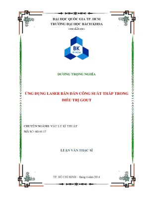 Luận văn thạc sĩ vật lý kỹ thuật ứng dụng laser bán dẫn công suất thấp trong điều trị gout