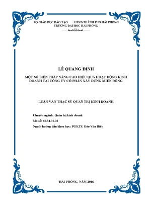 Luận văn thạc sĩ quản trị kinh doanh một số biện pháp nâng cao hiệu quả hoạt động kinh doanh tại công ty cổ phần xây dựng miền đông
