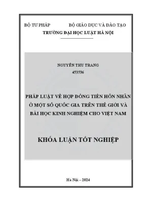 Khóa luận tốt nghiệp pháp luật về hợp đồng tiền hôn hân ở một số quốc gia trên thế giới và bài học kinh nghiệm cho việt nam