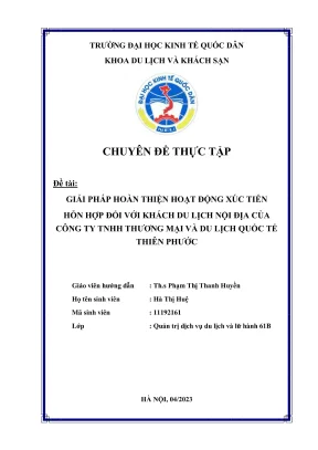 Chuyên đề thực tập giải pháp hoàn thiện chính sách xúc tiến đối với khách du lịch nội địa của công ty tnhh thương mại và du lịch quốc tế thiên phước
