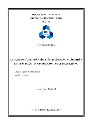 Luận văn thạc sĩ kỹ thuật điện áp dụng phương pháp tìm kiếm phân dạng ngẫu nhiên cho bài toán tối ưu hóa công suất phản kháng