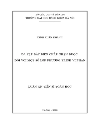 Luận án tiến sĩ toán học đa tạp bất biến chấp nhận được đối với một số lớp phương trình vi phân