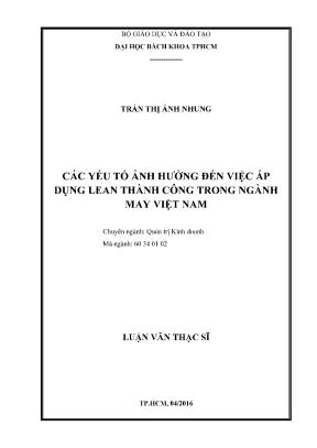 Luận văn thạc sĩ quản trị kinh doanh các yếu tố ảnh hưởng đến việc áp dụng lean thành công trong ngành may việt nam