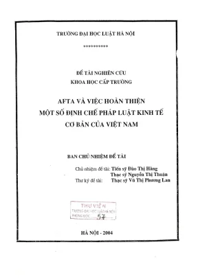Đề tài nghiên cứu khoa học cấp trường afta và việc hoàn thiện một số định chế pháp luật kinh tế cơ bản của việt nam