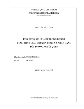 Luận văn thạc sĩ kỹ thuật điều khiển và tự động hóa ứng dụng xử lý ảnh trong robot dùng phát giác chuyển động và nhận dạng đối tượng người quen