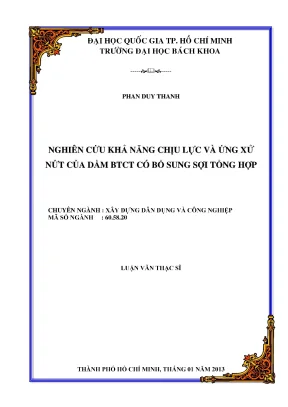Luận văn thạc sĩ kỹ thuật xây dựng nghiên cứu khả năng chịu lực và ứng xử nút của dầm btct có bổ sung sợi tổng hợp