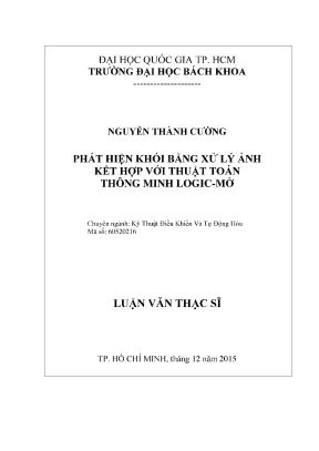 Luận văn thạc sĩ kỹ thuật điều khiển và tự động hóa phát hiện khói bằng xử lý ảnh kết hợp với thuật toán thông minh logicmờ