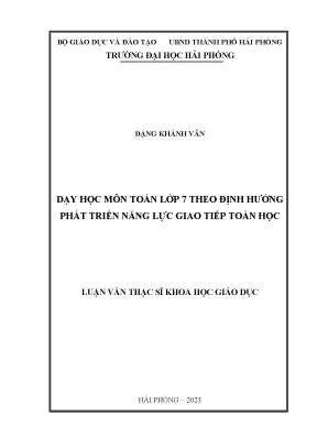 Luận văn thạc sĩ lý luận và phương pháp dạy học bộ môn toán dạy học môn toán lớp 7 theo định hướng phát triển năng lực giao tiếp toán học