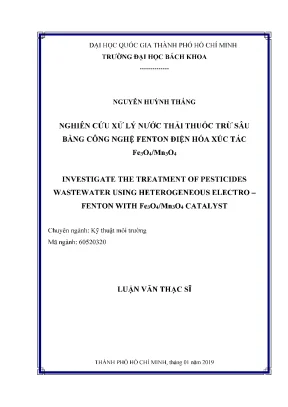 Luận văn thạc sĩ kỹ thuật môi trường nghiên cứu xử lý nước thải thuốc trừ sâu bằng công nghệ fenton điện hóa xúc tác fe3o4