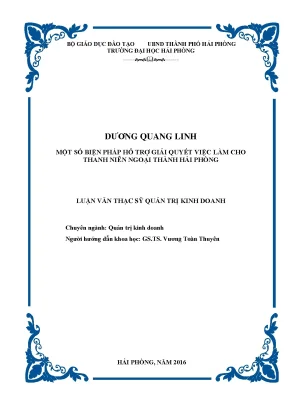 Luận văn thạc sĩ quản trị kinh doanh một số biện pháp hỗ trợ giải quyết việc làm cho thanh niên ngoại thành hải phòng