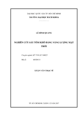 Luận văn thạc sĩ kỹ thuật nhiệt nghiên cứu sấy tôm khô bằng năng lượng mặt trời
