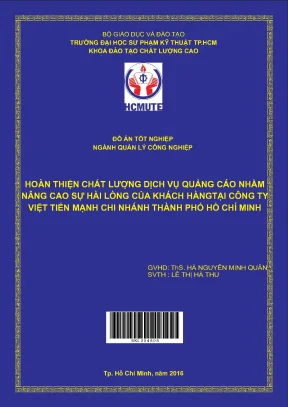 Hoàn thiện chất lượng dịch vụ quảng cáo nhằm nâng cao sự hài lòng của khách hàng tại công ty cổ phần việt tiến mạnh chi nhánh tp hồ chí minh đatn