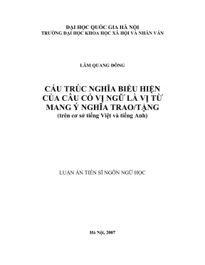 Luận án tiến sĩ ngôn ngữ học cấu trúc nghĩa biểu hiện của câu có vị ngữ là vị từ mang ý nghĩa traotặng