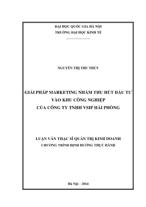 Luận văn thạc sĩ quản trị kinh doanh giải pháp marketing nhằm thu hút đầu tư vào khu công nghiệp của công ty tnhh vsip hải phòng