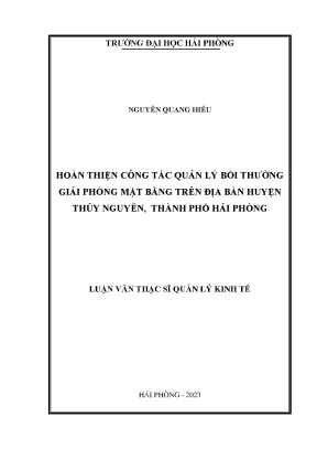 Luận văn thạc sĩ quản lý kinh tế hoàn thiện công tác quản lý bồi thường giải phóng mặt bằng trên địa bàn huyện thủy nguyên thành phố hải phòng