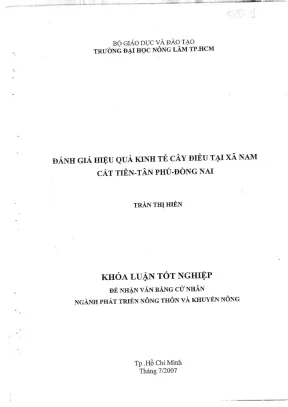 Khóa luận tốt nghiệp phát triển nông thôn đánh giá hiệu quả kinh tế cây điều tại xã nam cát tiên tân phú đồng nai