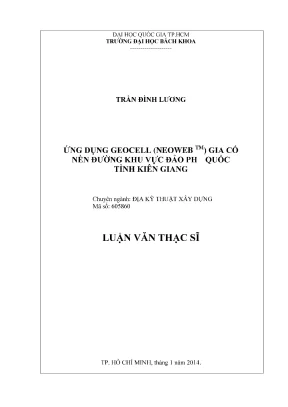 Luận văn thạc sĩ địa kỹ thuật xây dựng ứng dụng geocell neoweb tm gia cố nền đường khu vực đảo phú quốc tỉnh kiên giang