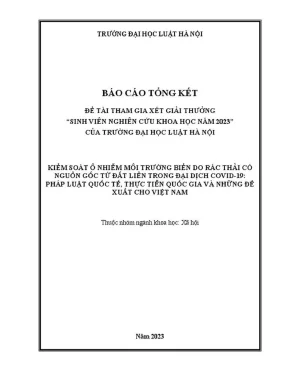 Đề tài nghiên cứu khoa họckiểm soát ô nhiễm môi trường biển do rác thải có nguồn gốc từ đất liền trong đại dịch covid19 pháp luật quốc tế thực tiễn quốc gia và những đề xuất cho việt nam