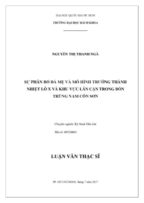Luận văn thạc sĩ kỹ thuật dầu khí sự phân bố đá mẹ và mô hình trưởng thành nhiệt lô x và khu vực lân cận trong bồn trũng nam côn sơn
