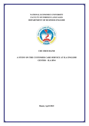 Chuyên đề thực tập tốt nghiệp a study on the customer care service at ila english center ila hn4