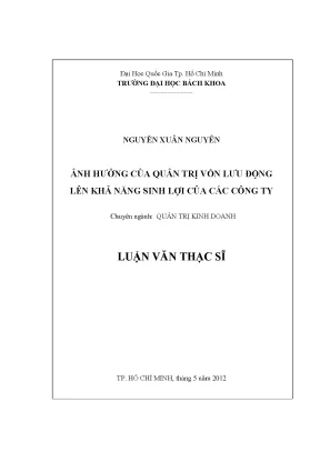 Luận văn thạc sĩ quản trị kinh doanh ảnh hưởng của quản trị vốn lưu động lên khả năng sinh lợi của các công ty