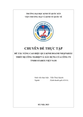 Chuyên đề thực tập nâng cao hiệu quả kinh doanh nhập khẩu thiết bị công nghiệp và xây dựng của công ty tnhh starex việt nam