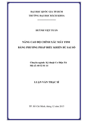 Luận văn thạc sĩ kỹ thuật cơ điện tử nâng cao độ chính xác máy fdm bằng phương pháp điều khiển bù sai số