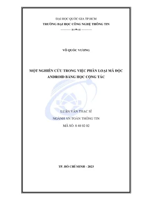 Luận văn thạc sĩ an toàn thông tin một nghiên cứu trong việc phân loại mã độc android bằng học cộng tác