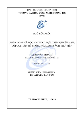 Luận văn thạc sĩ công nghệ thông tin phân loại mã độc android dựa trên quyền hạn lời gọi hàm hệ thống và danh sách thư viện