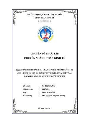 Chuyên đề thực tập phân tích phản ứng của cổ phiếu nhóm ngành du lịch dịch vụ với sự bùng phát covid19 tại việt nam bằng phương pháp nghiên cứu sự kiện