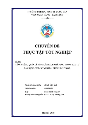 Chuyên đề thực tập tốt nghiệp tăng cường quản lý vốn ngân sách nhà nước trong đầu tư xây dựng cơ bản tại sở tài chính hải phòng
